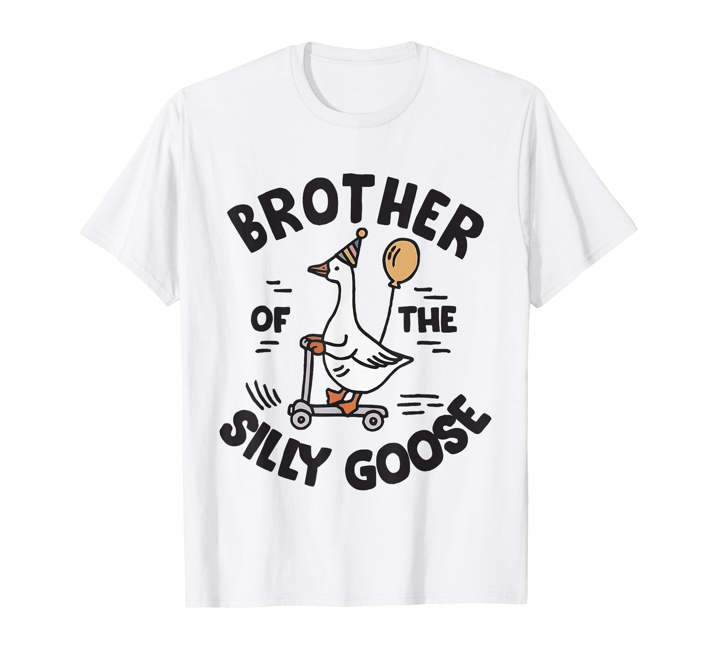 Funny Brother of The Silly Goose Birthday Family Matching T-Shirt