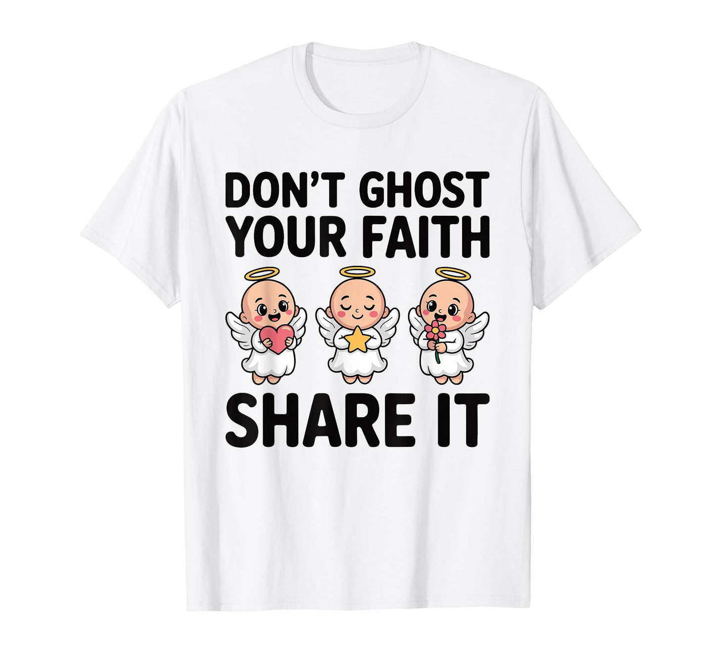 Don’t Ghost Your Faith Spiritual Positive Christian T-Shirt