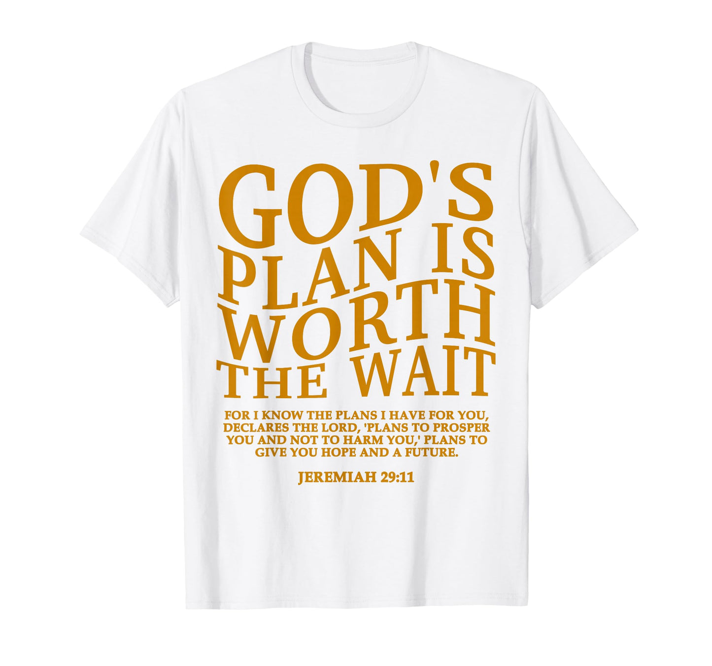 God's Plan is Worth The Wait Christian Jesus God Sister Mom T-Shirt