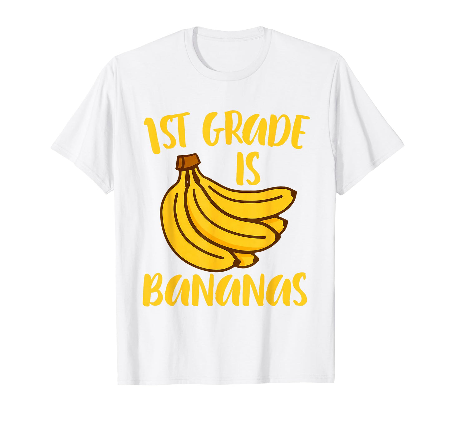 1st Grade is Bananas Teacher Teaching Back to School T-Shirt