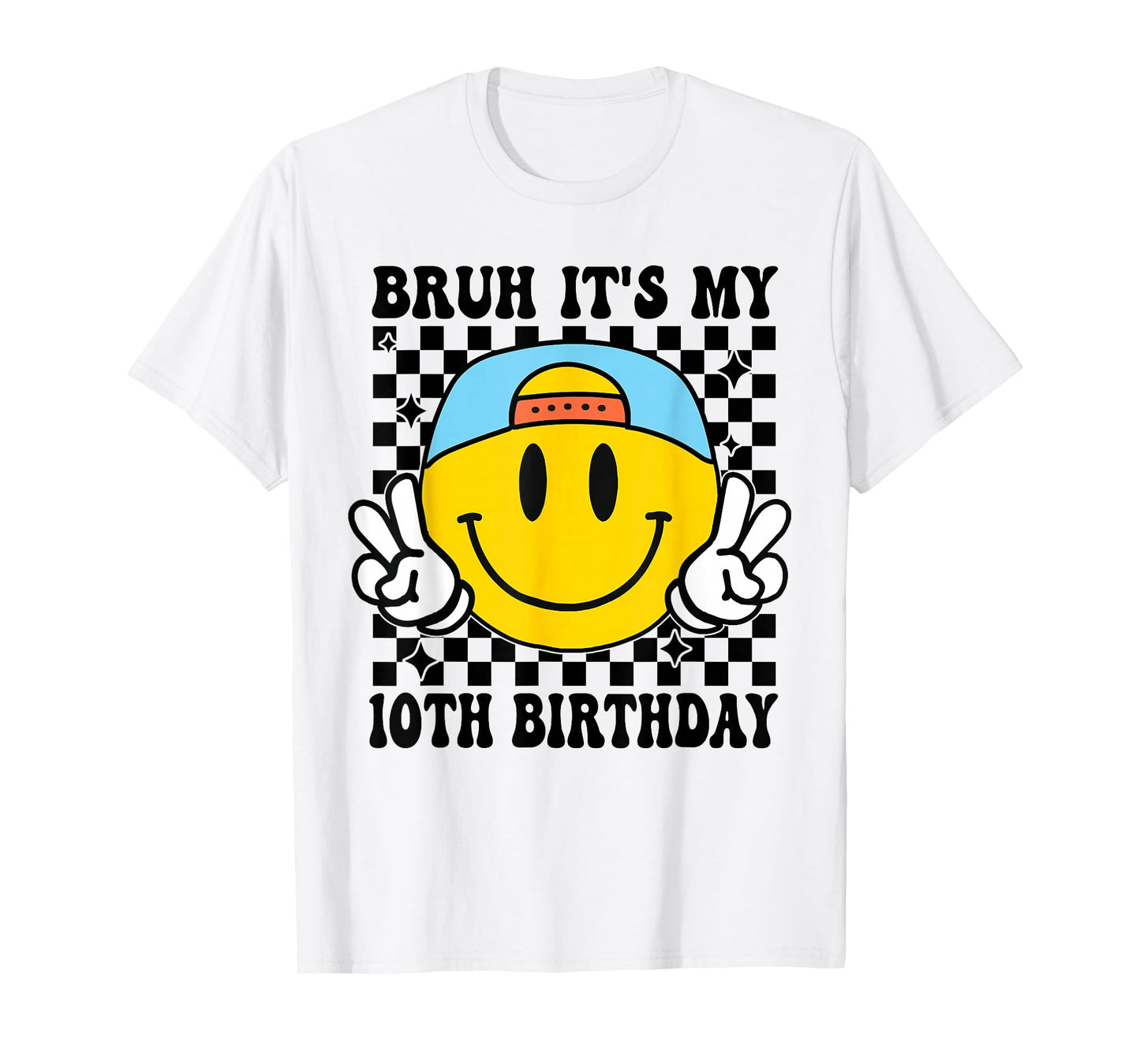 Bruh It's My 10th Birthday 10 Year Old Birthday Boys Girls T-Shirt