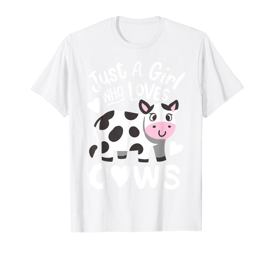 Cow Just a Girl Who Loves Cows T-Shirt