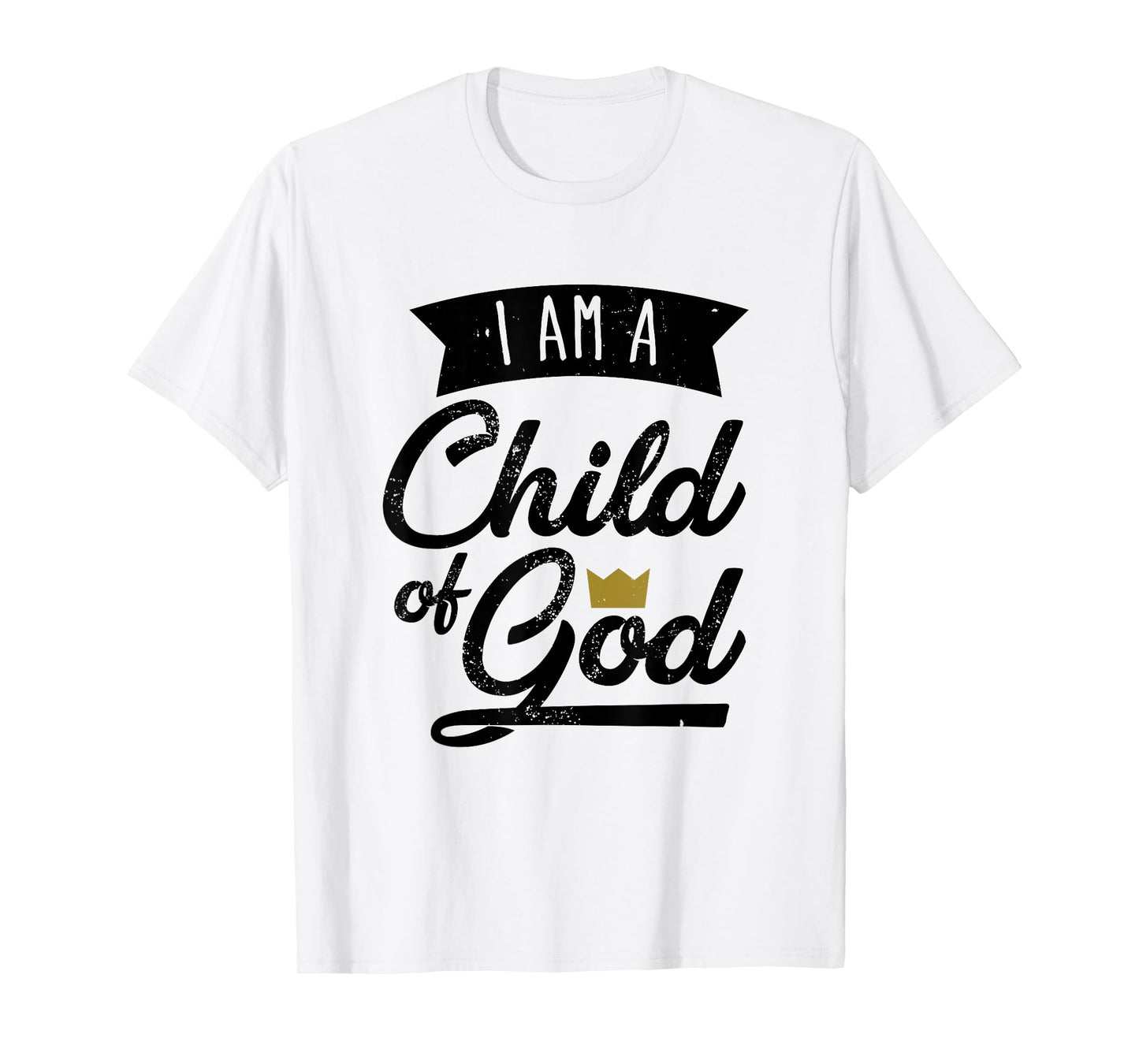 I Am A Child Of God T Shirt Gift For Christian Men & Women T-Shirt