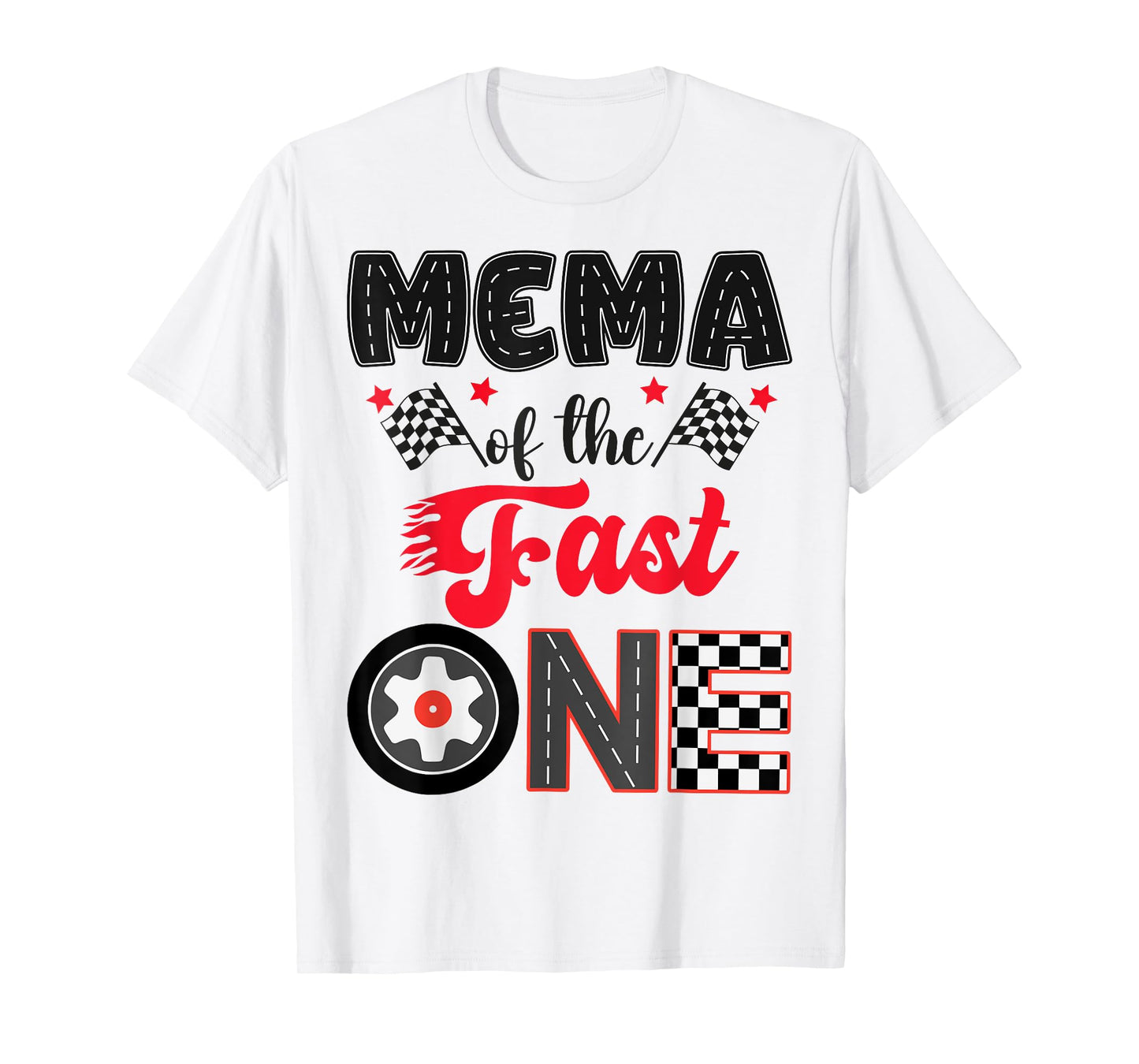 Mema Of The Fast One Car Racing Dad 1St Birthday Boy T-Shirt