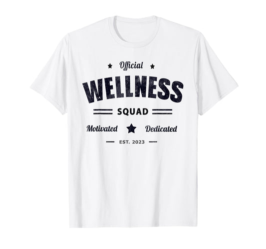 Official WELLNESS SQUAD P.E Crew Health Trainer Coach Nurse T-Shirt