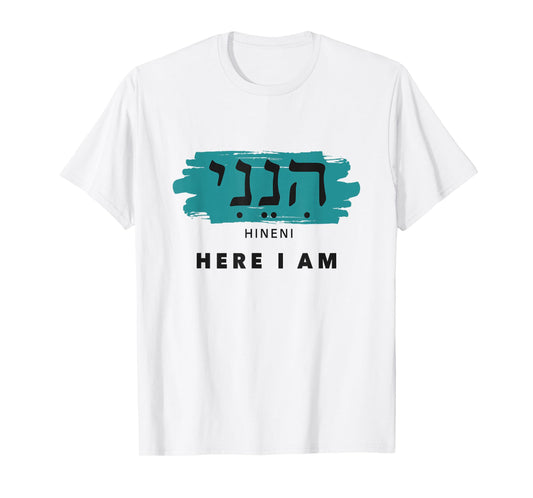 Hineni Here I Am Baruch Hashem in Hebrew T-Shirt