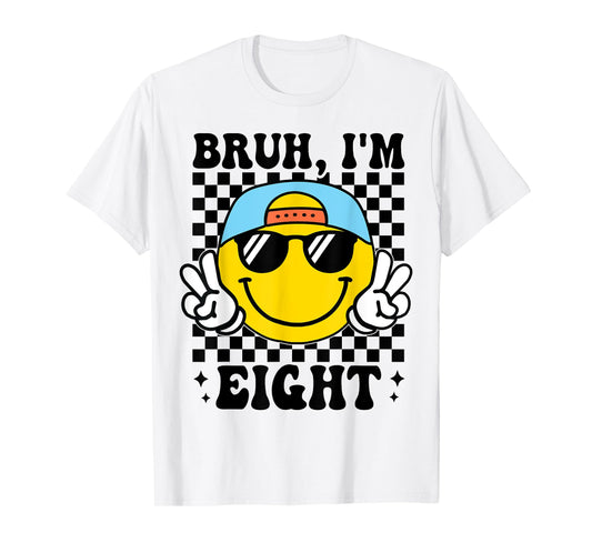 Bruh I'm Eight 8 8th Birthday Groovy Boys Girls 8 Years Old T-Shirt