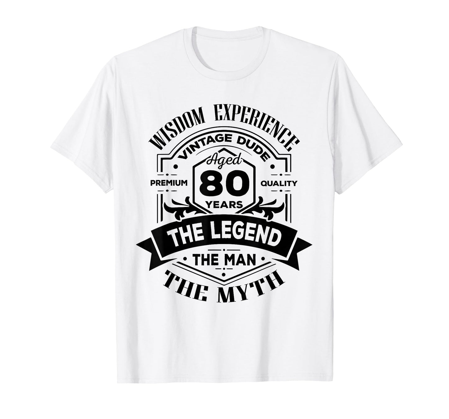 Vintage The Man Myth Legend 80 Birthday Tee for 80 Years Old T-Shirt