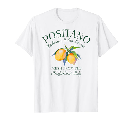 Positano Italy Amalfi Coast Italian Lemons Italian Town T-Shirt