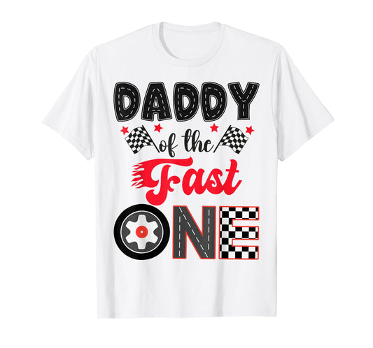 Daddy Of The Fast One Car Racing Dad 1St Birthday Boy T-Shirt