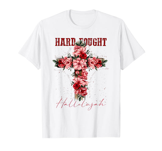 Brandon Hard Fought Hallelujah Praise Jesus T-Shirt