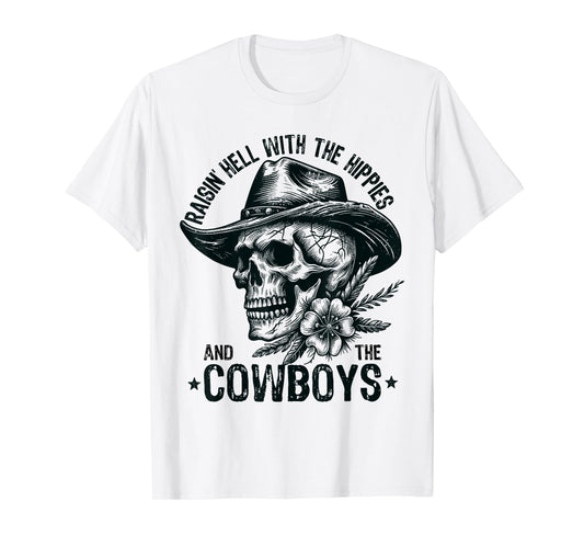 Raisin' Hell With The Hippies And The Cowboys Country T-Shirt