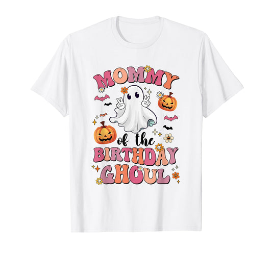 Mommy Of The Birthday Ghoul Halloween Bday Boys Girls Ghost T-Shirt