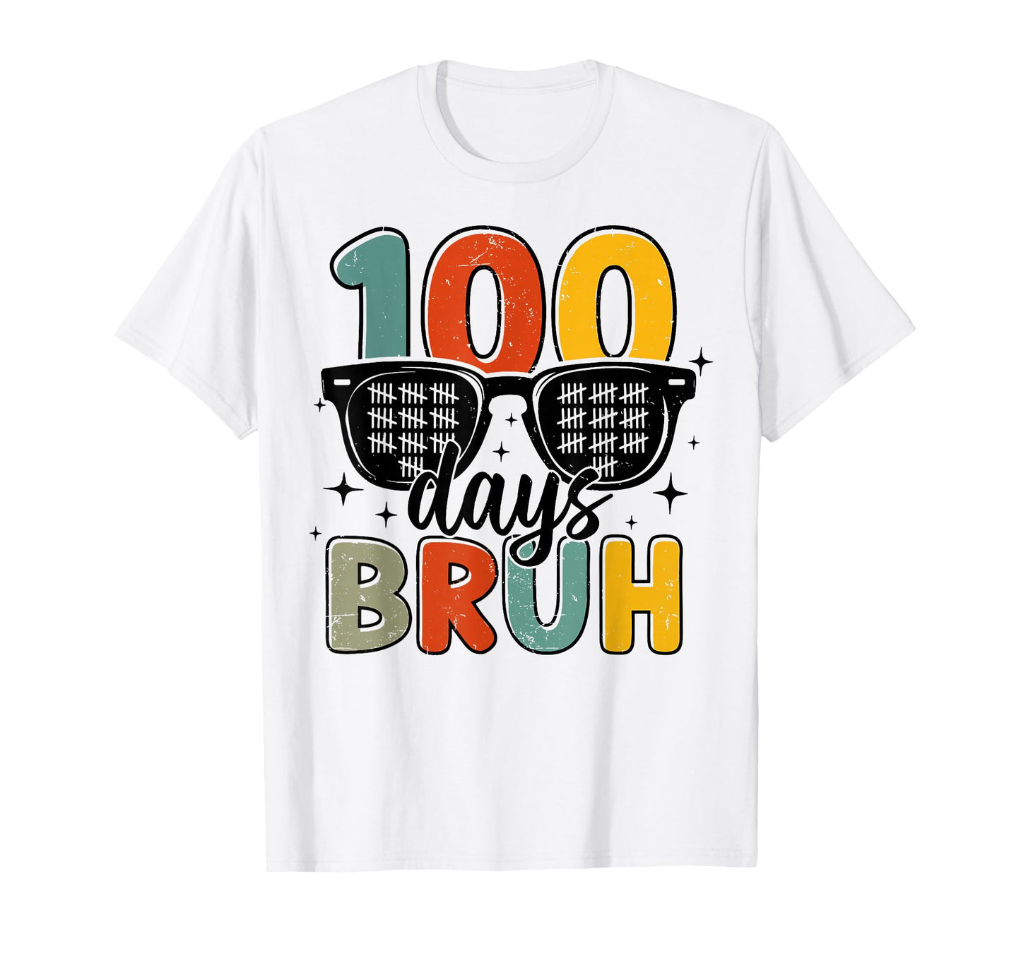 Bruh 100 Days of School 100th Day of School Sunglasses Boys T-Shirt