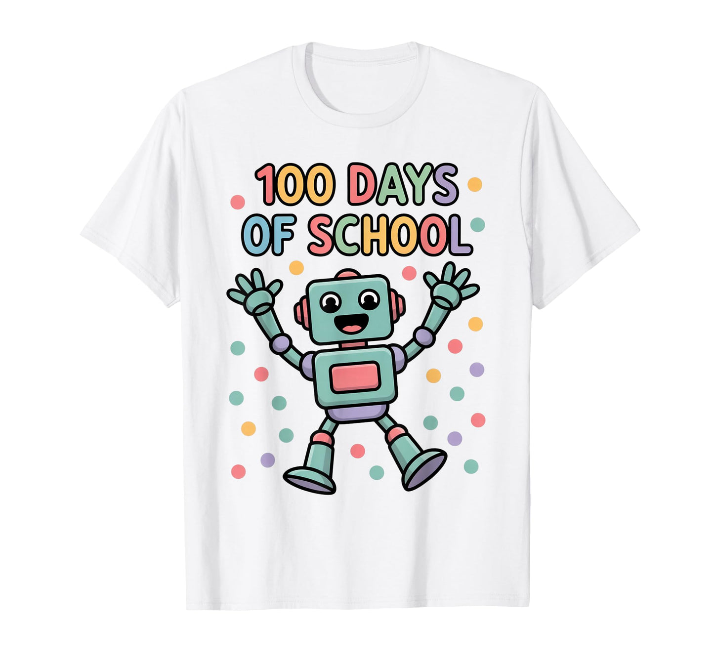 Robot Fun 100 Days of School Celebration Kids T-Shirt