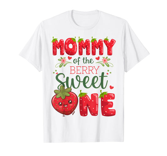 Mommy Of The Berry Sweet One 1St Birthday Strawberry T-Shirt