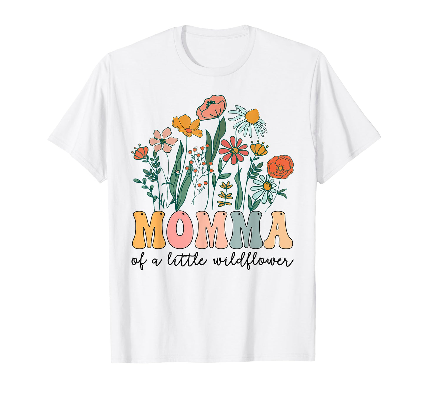 Momma Of The Little Wildflower Birthday Party Baby Shower T-Shirt
