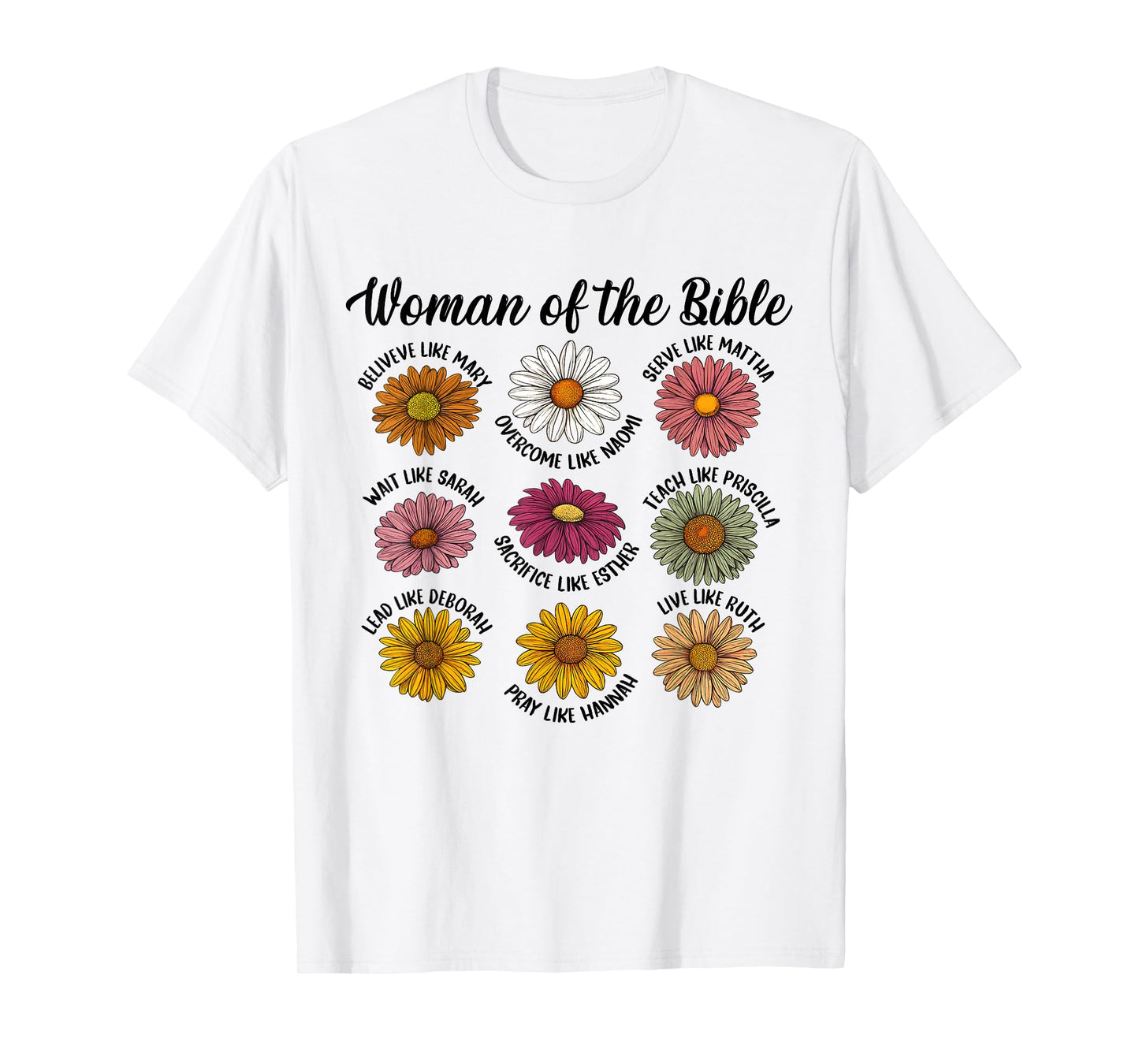 Christian Jesus God Lover Catholic Flower Woman of The Bible T-Shirt