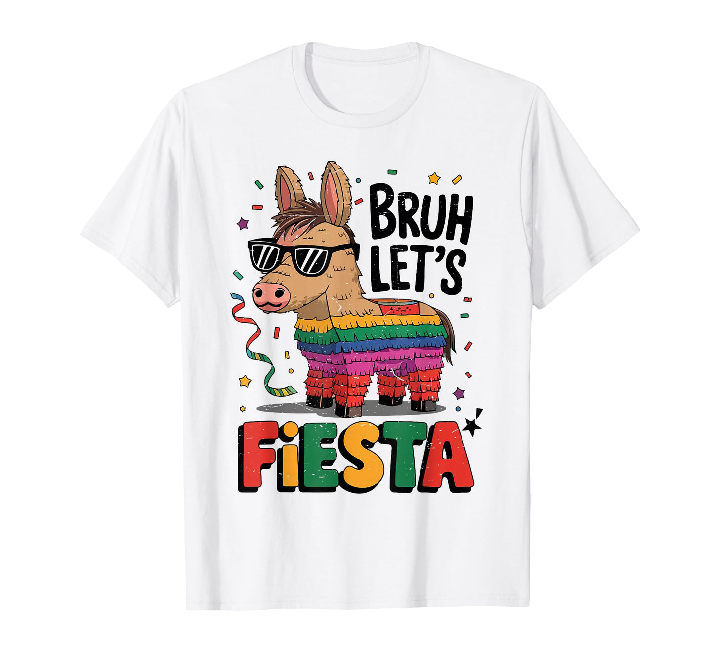 Bruh Lets Fiesta Cinco Mayo Pinata Funny Mexican Boy Men Kid T-Shirt
