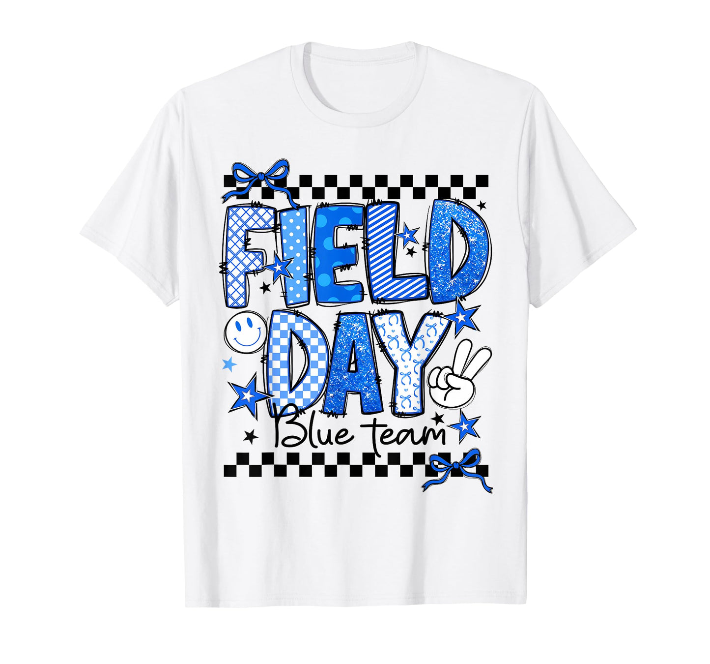 Field Day Blue Team Let The Games Begin Fun Day Field Trip T-Shirt