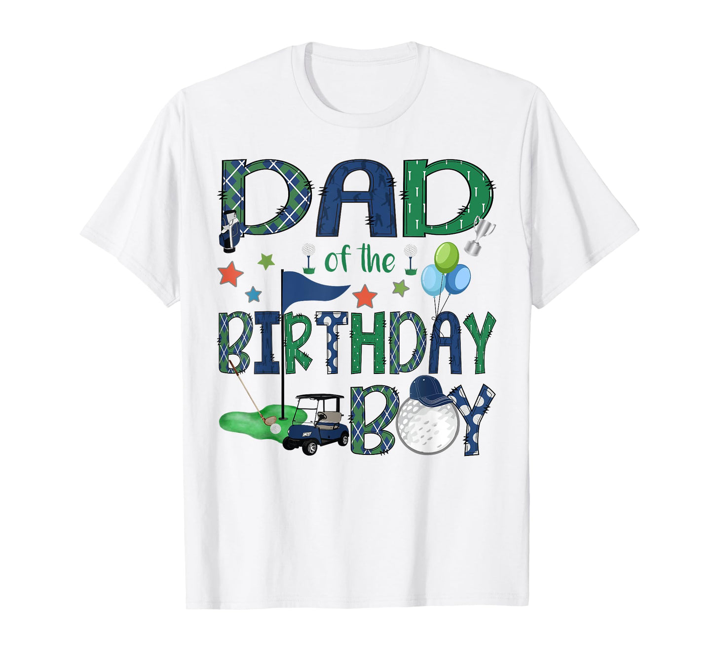 Dad Of The Birthday Boy Hole In One Golf Lover T-Shirt