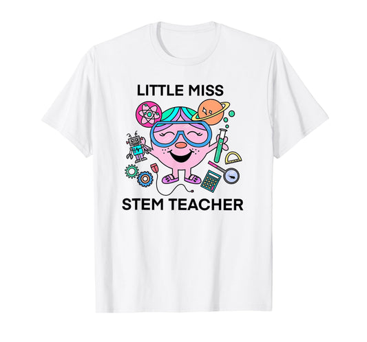 Little Miss Stem Teacher T-Shirt