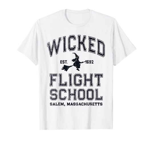 Funny WICKED FLIGHT SCHOOL Salem Massachusetts Witches Fly T-Shirt