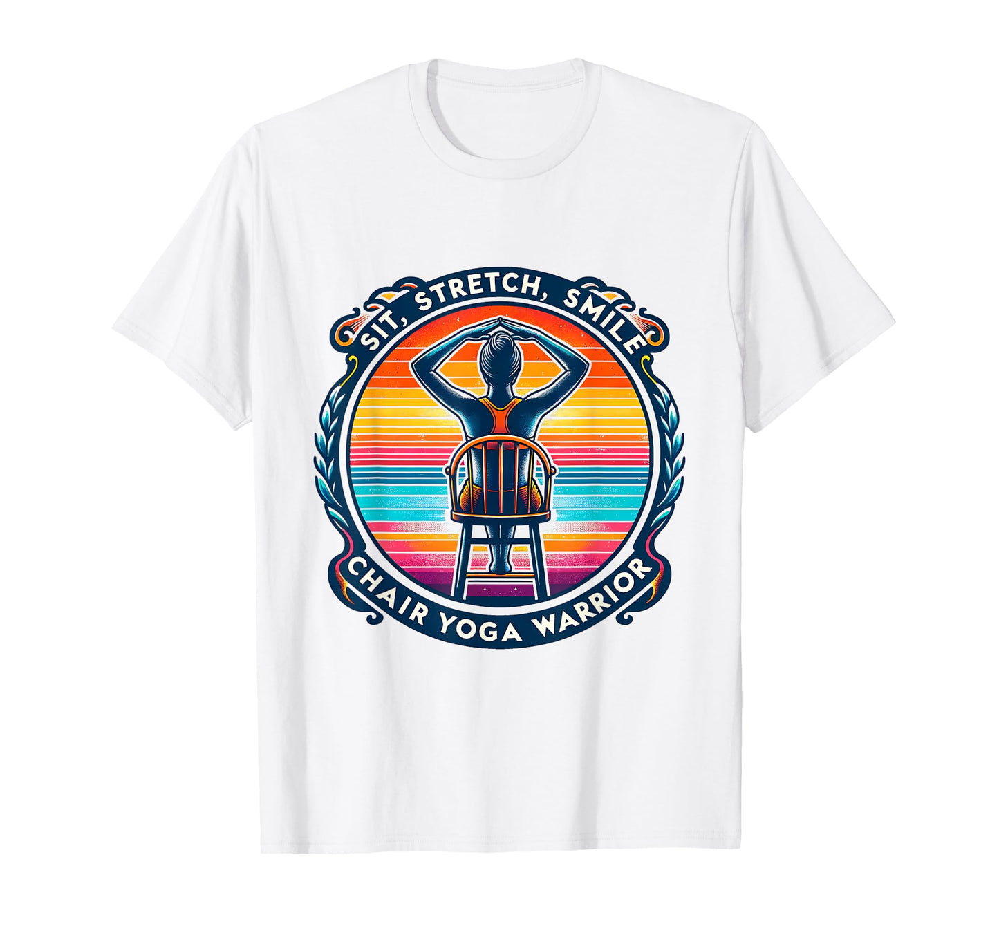 Chair Yoga Warrior - Sit, Stretch, Smile T-Shirt