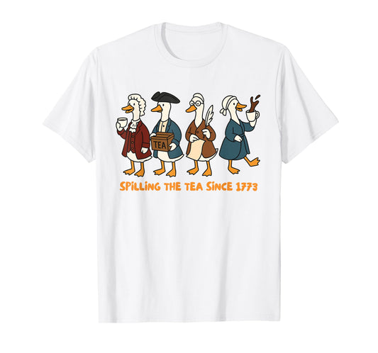 History Teacher Independence Silly Goose Spilling The Tea T-Shirt