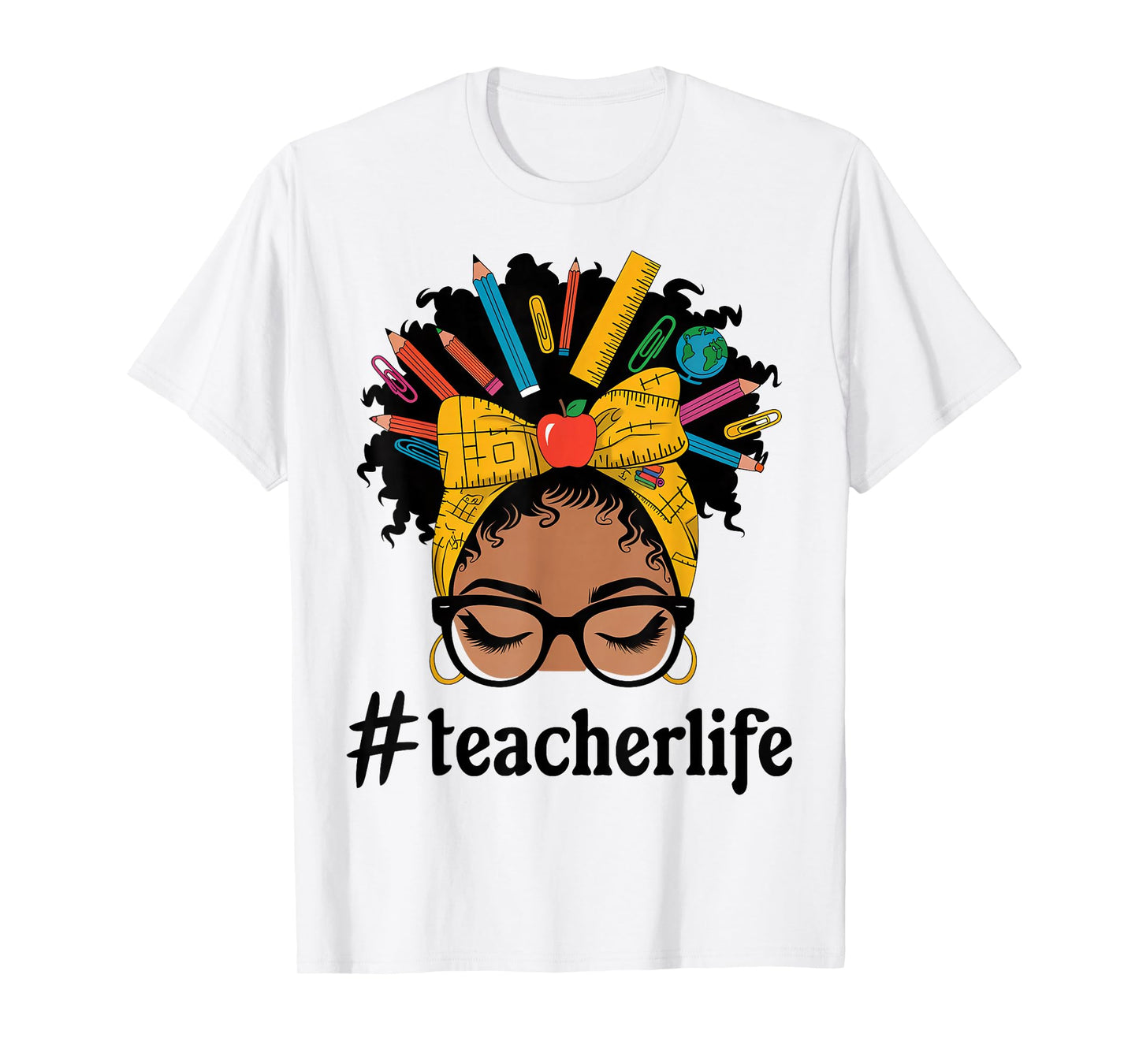 African American Black Teacher Life Messy Bun Afro Teacher T-Shirt