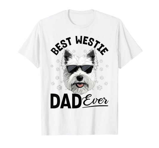 West Highland White Terrier Westie Dog Breed Best Westie Dad T-Shirt for Men Women Girls Kids