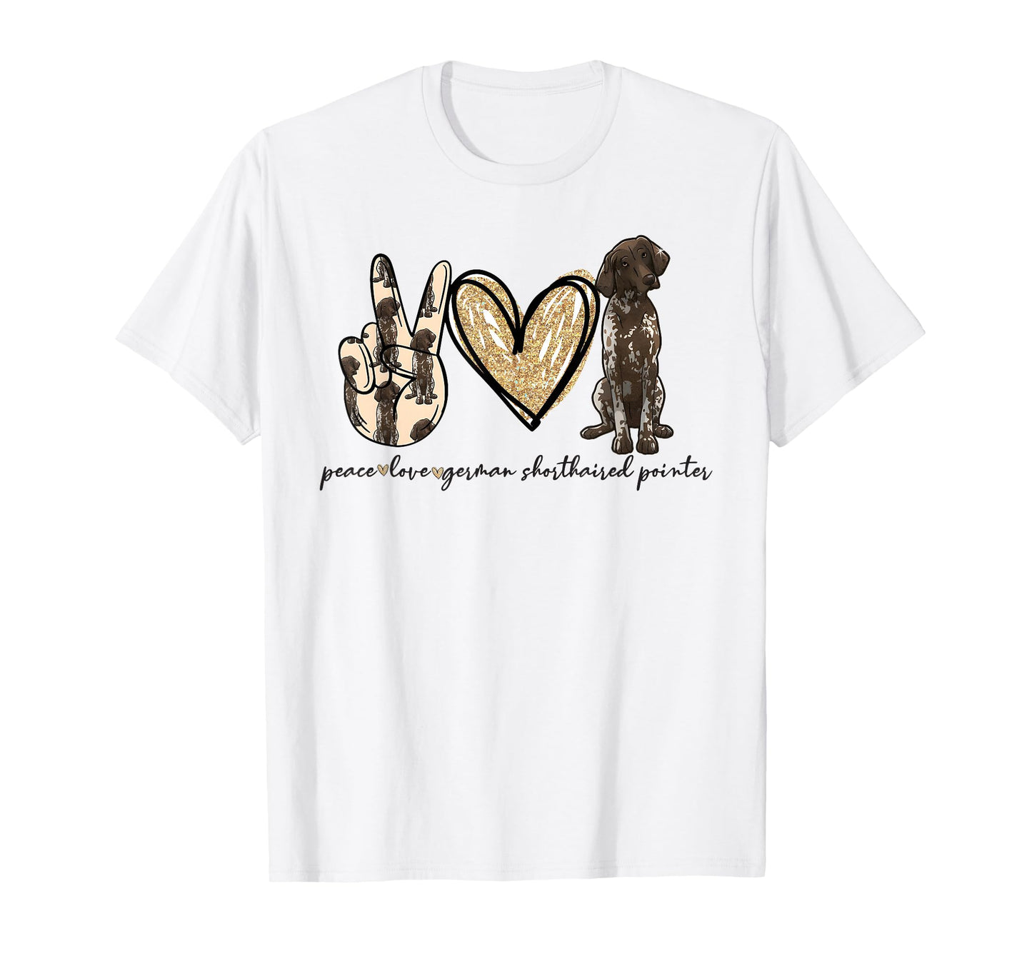 Peace Love GSP German Shorthaired Pointer Dog Lover T-Shirt