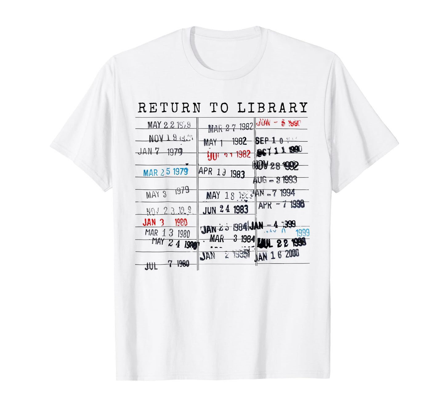 Library Card Due Date Stamp Book Lover Reading Vintage Read T-Shirt