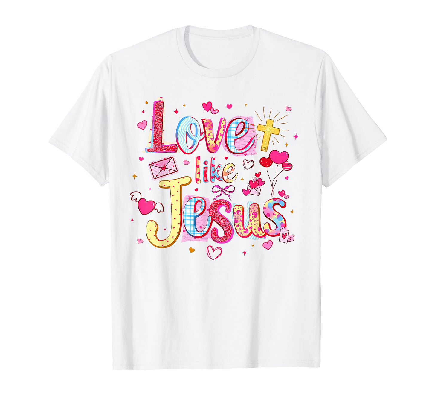 Love Like Jesus Christian Valentine Pink Coquette Matching T-Shirt