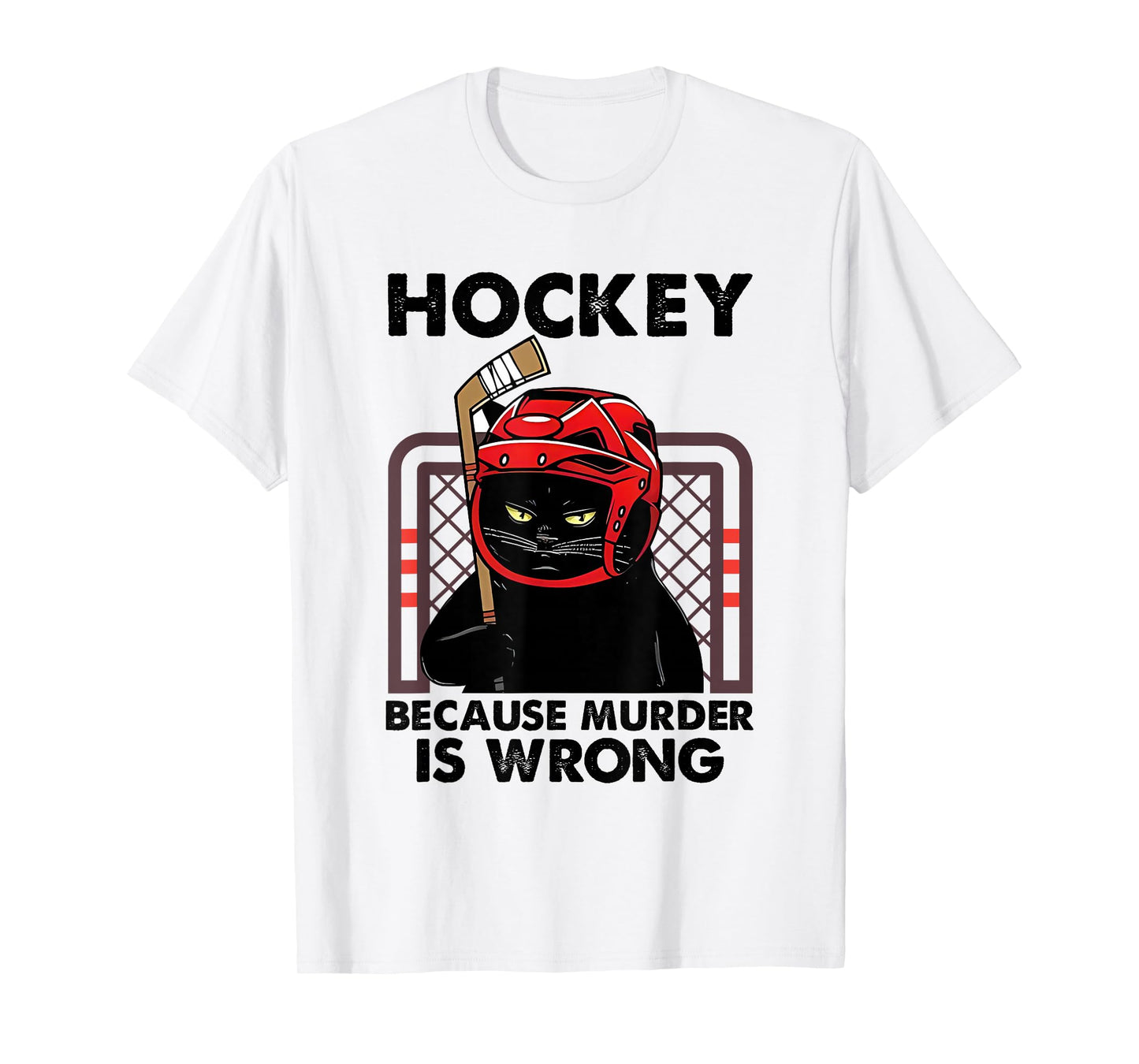 Hockey Because Murder is Wrong Funny Black Cat Hockey Player T-Shirt