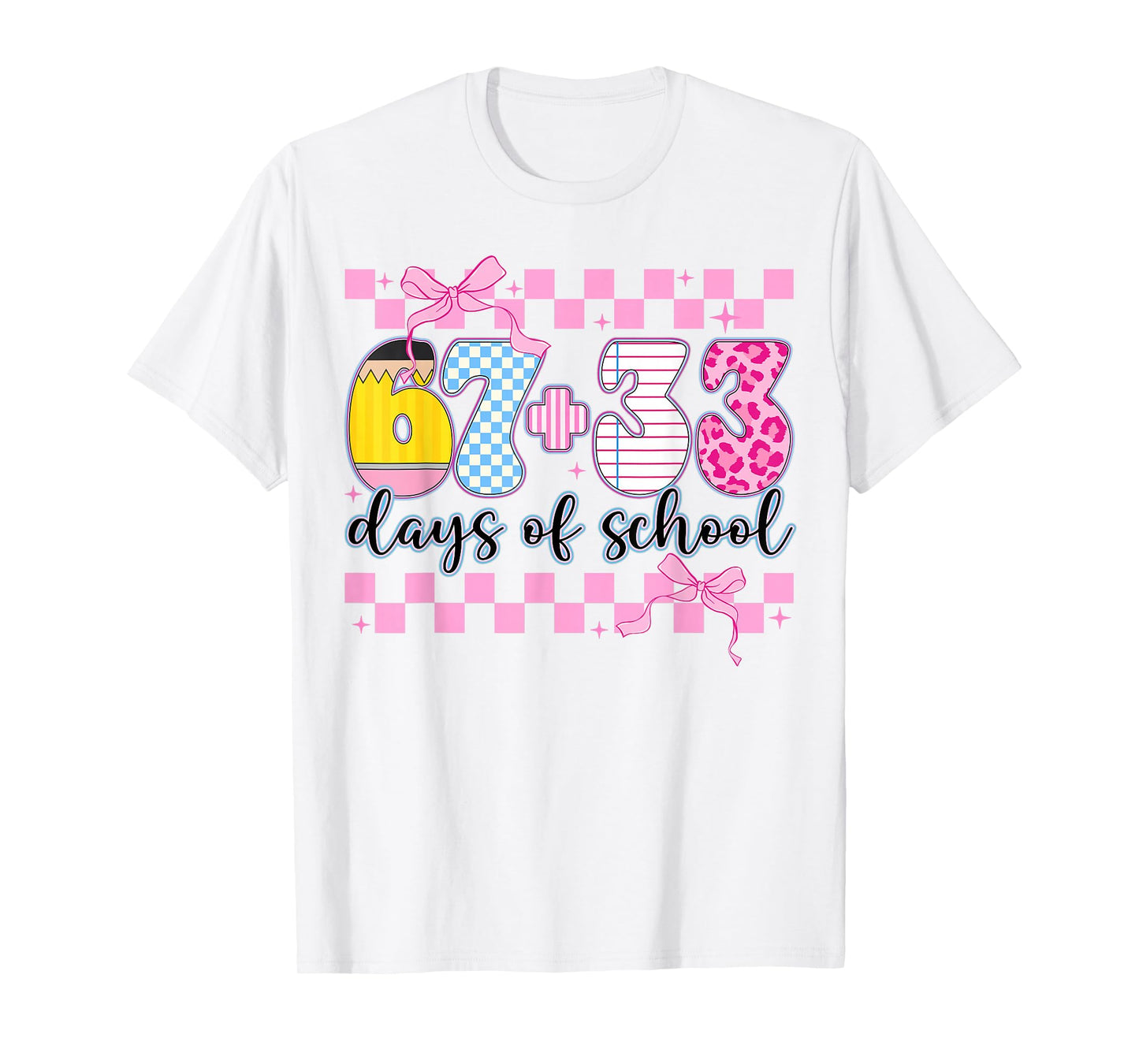 Happy 67 33 Day of School for Teacher Girls Kids 100th Day T-Shirt