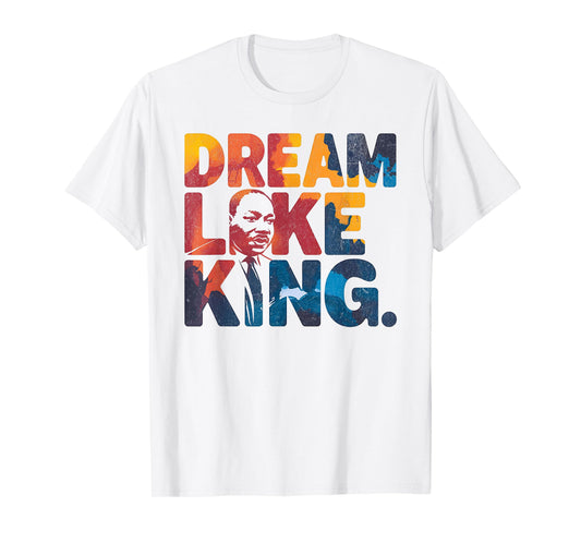 Martin Luther King Jr Black History Month MLK I Have a Dream T-Shirt