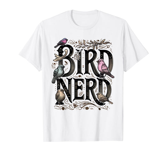 Bird Nerd Funny Birdwatching Birdwatcher Bird Lover Cute T-Shirt