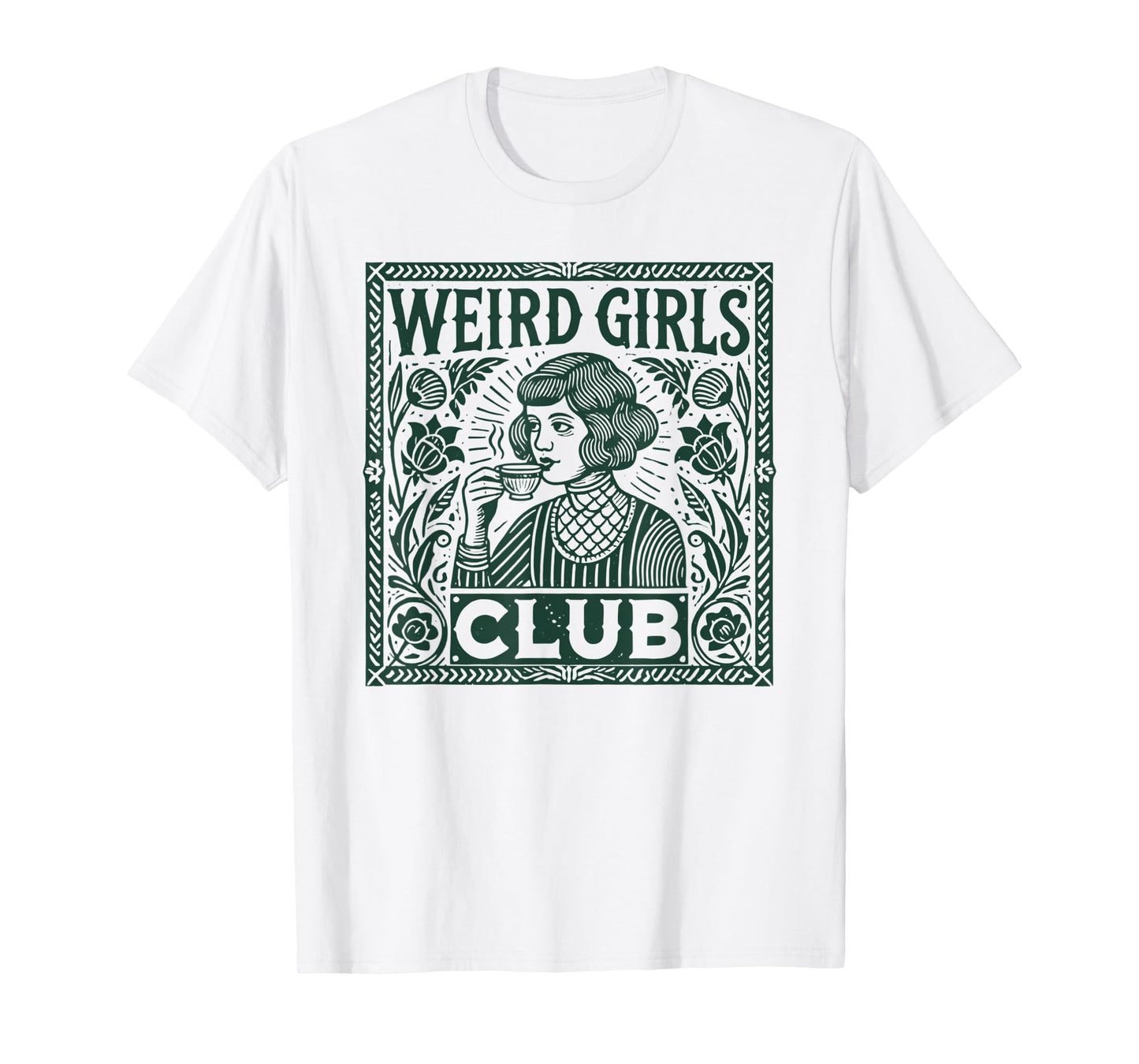 Weird Girls Club funny T-Shirt