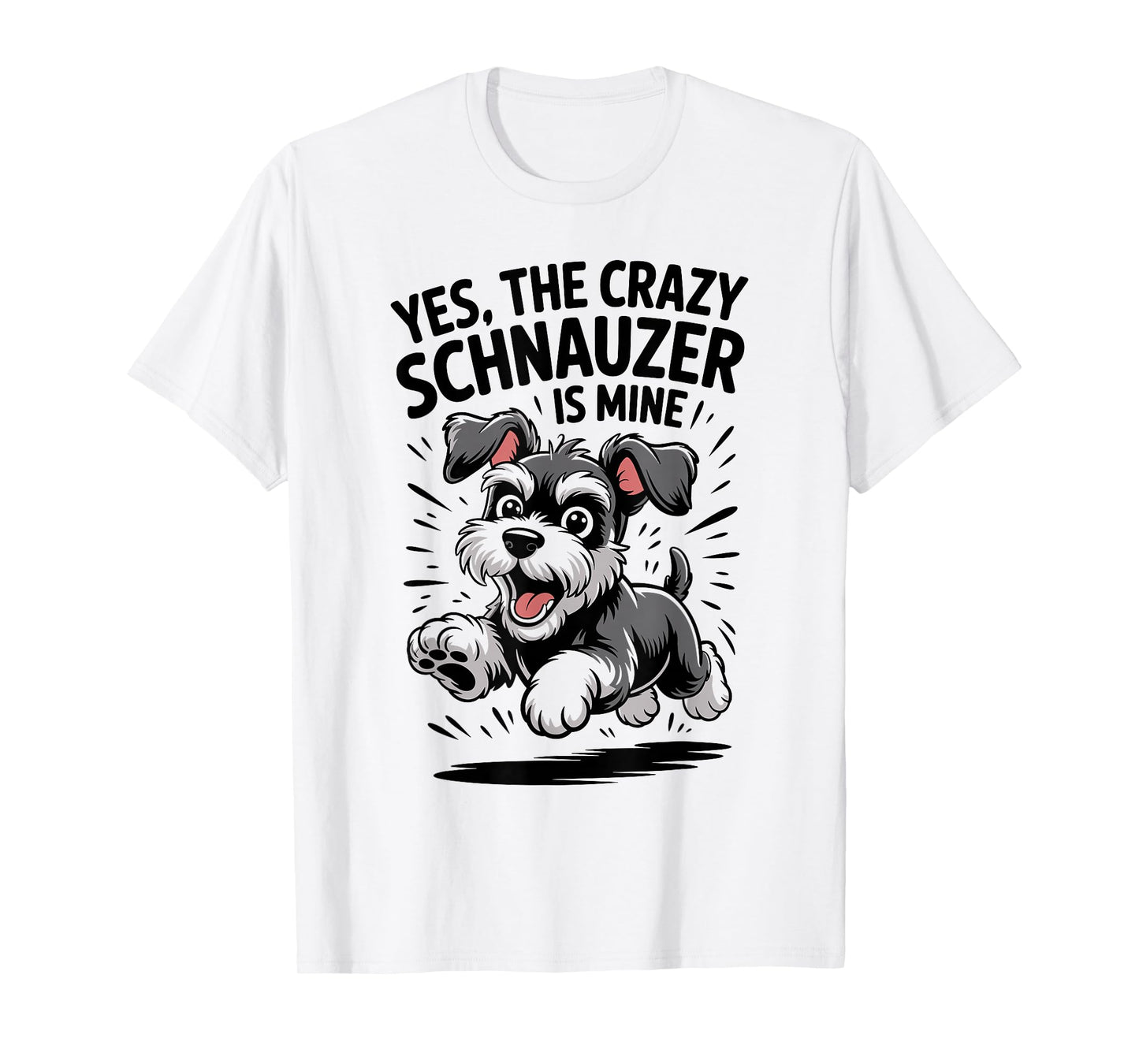 Cute Mini Small Dog Breed Owner Funny Miniature Schnauzer T-Shirt