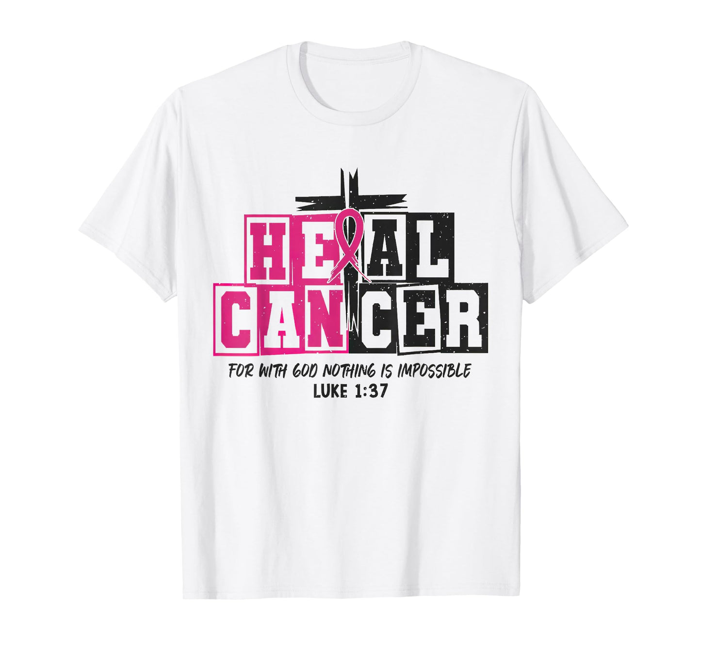 He Can Heal Cancer Pink Ribbon Breast Cancer Month T-Shirt