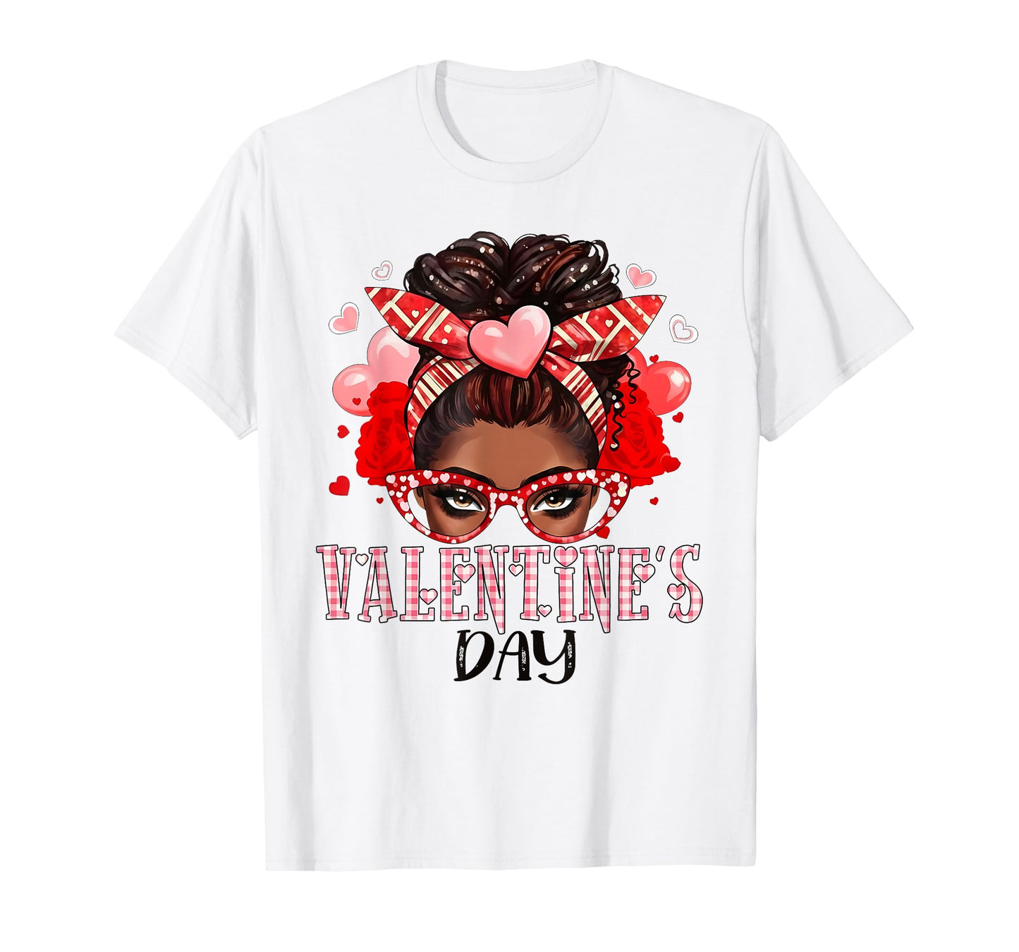 Happy Valentine's Day Messy Bun African American Girls Women T-Shirt