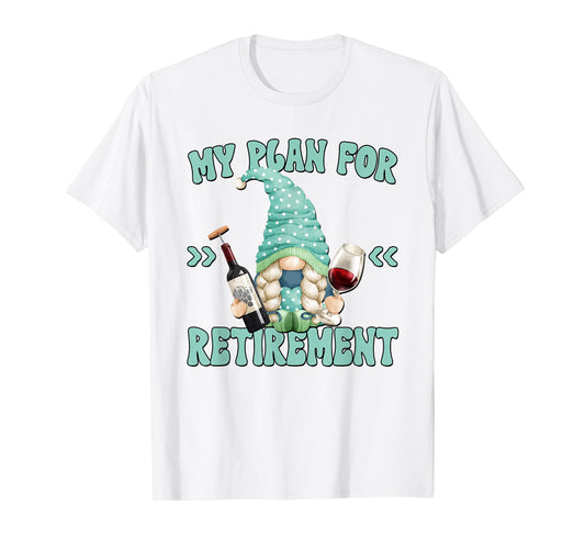 Funny Yoga And Wine Gnome For Retired Women Retirement Plan T-Shirt
