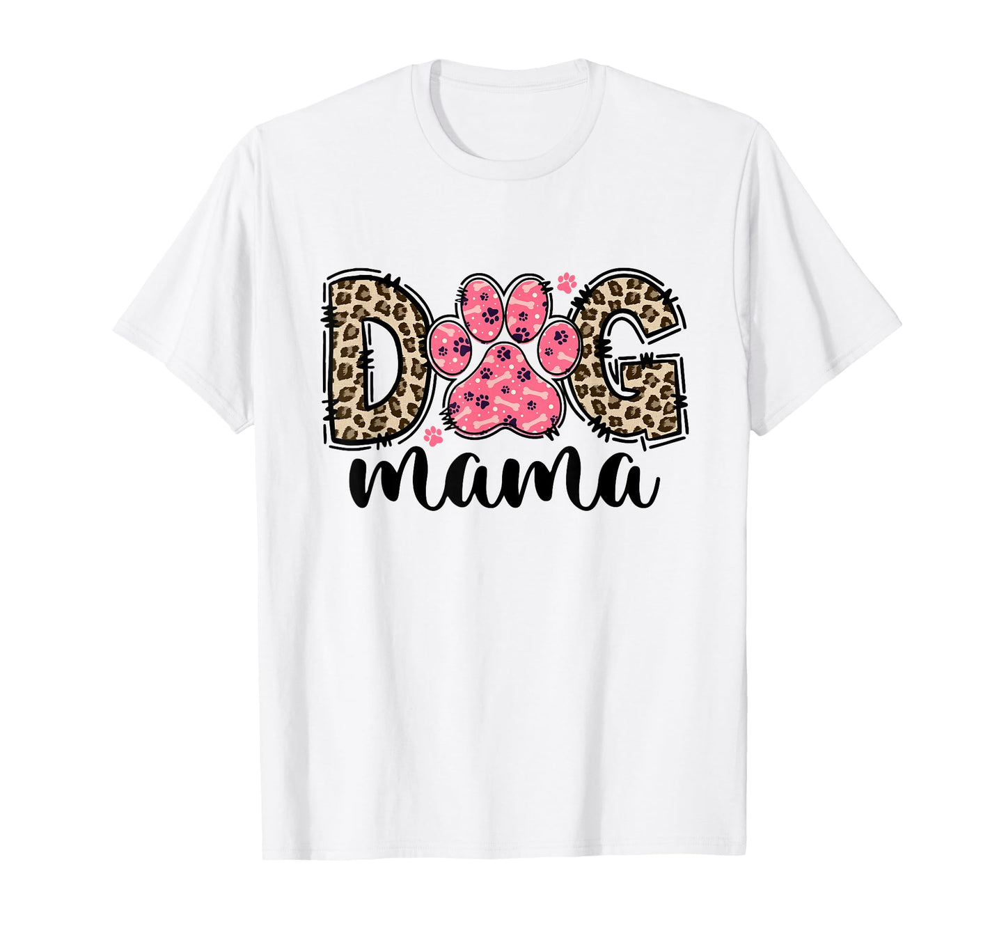 Cute Dog Mama Leopard Dog Lover Paw Dog Mom Squad T-Shirt for Men Women