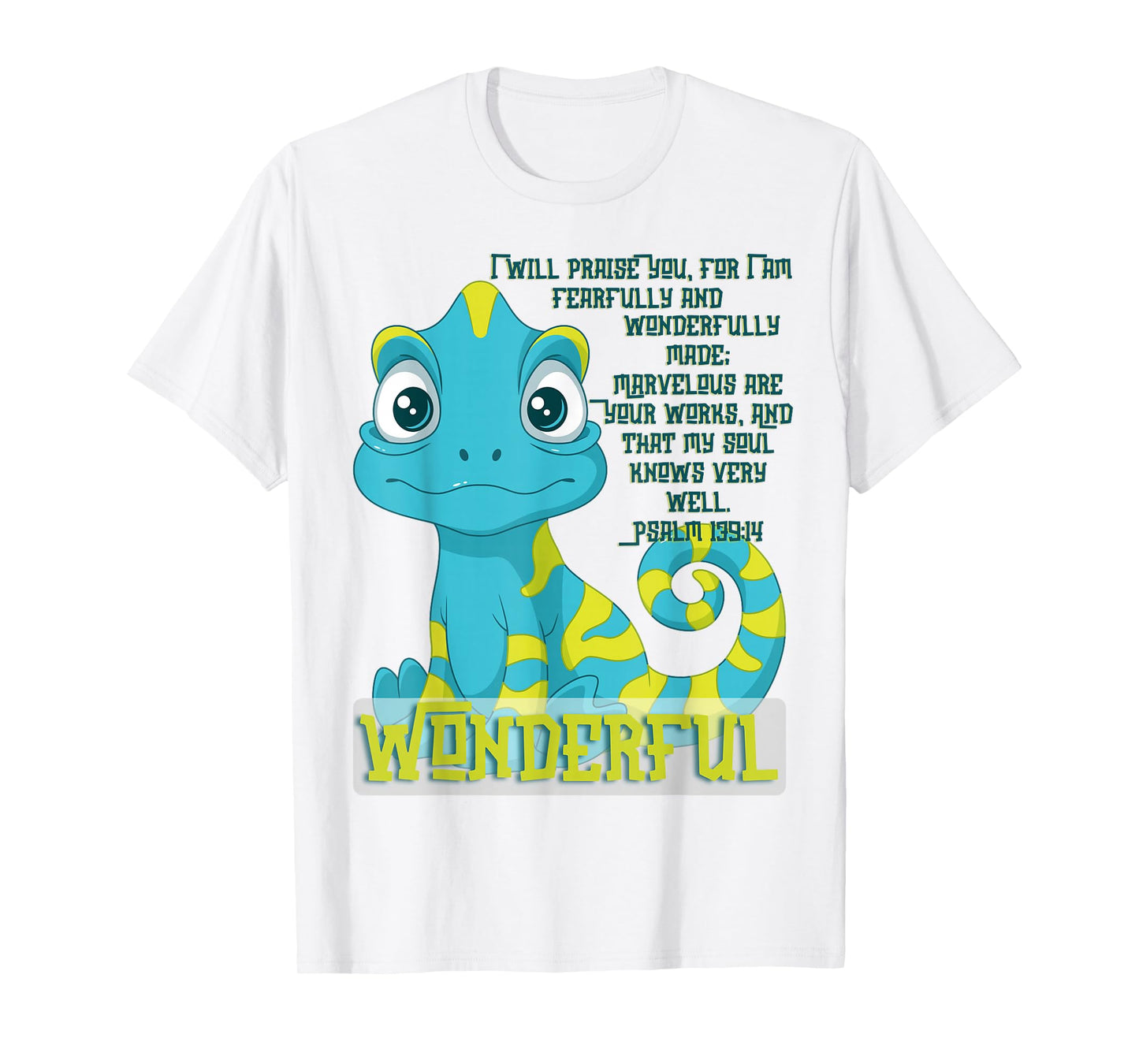 Wonderfully Made Lizard Psalm 139:14 Christian Faith Design T-Shirt