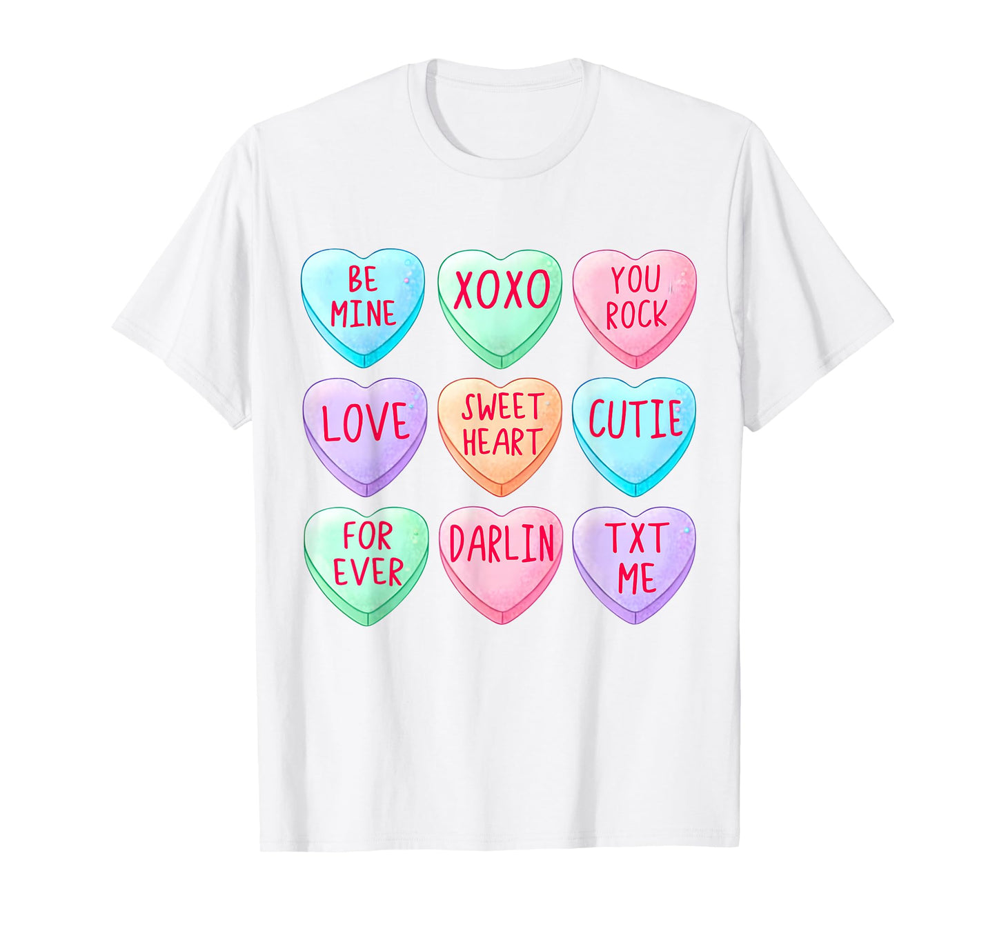 Candy Sweet Hearts Love Valentines Day Shirt Women Girls T-Shirt