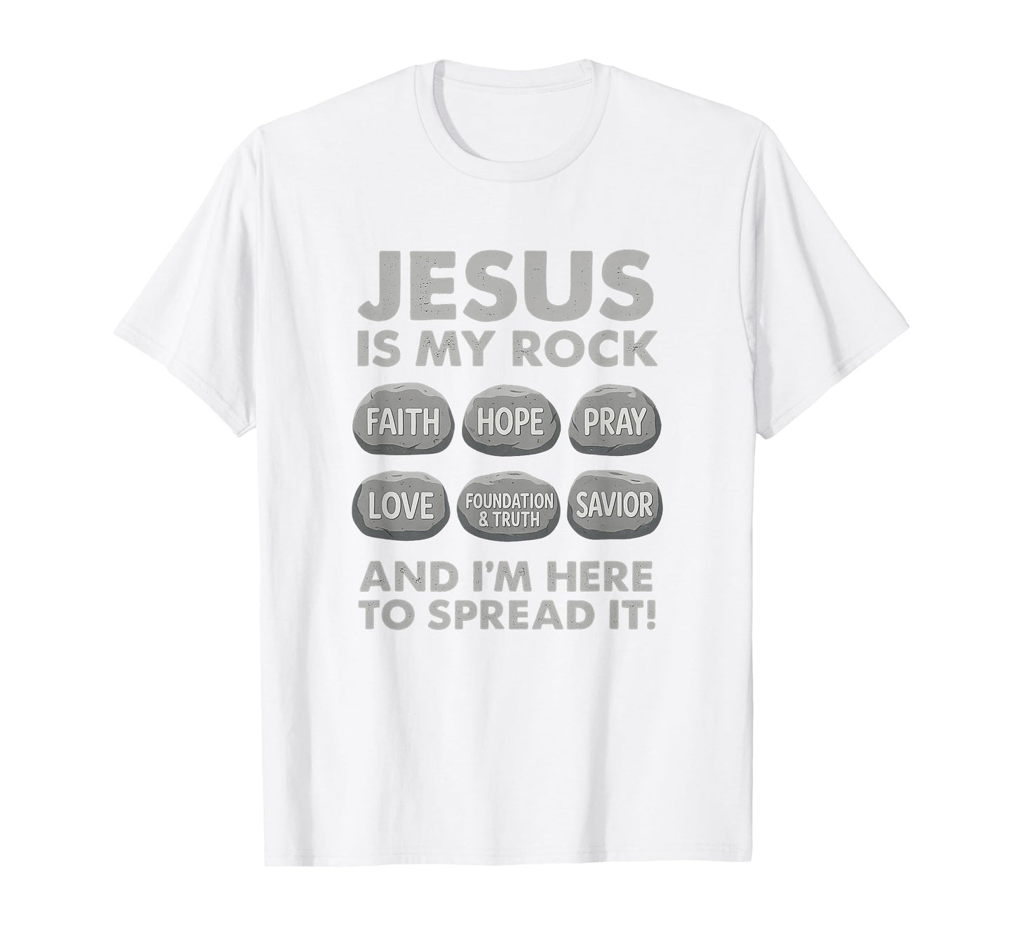 Jesus is My Rock Christian Faith Bible Verse Shirt T-Shirt