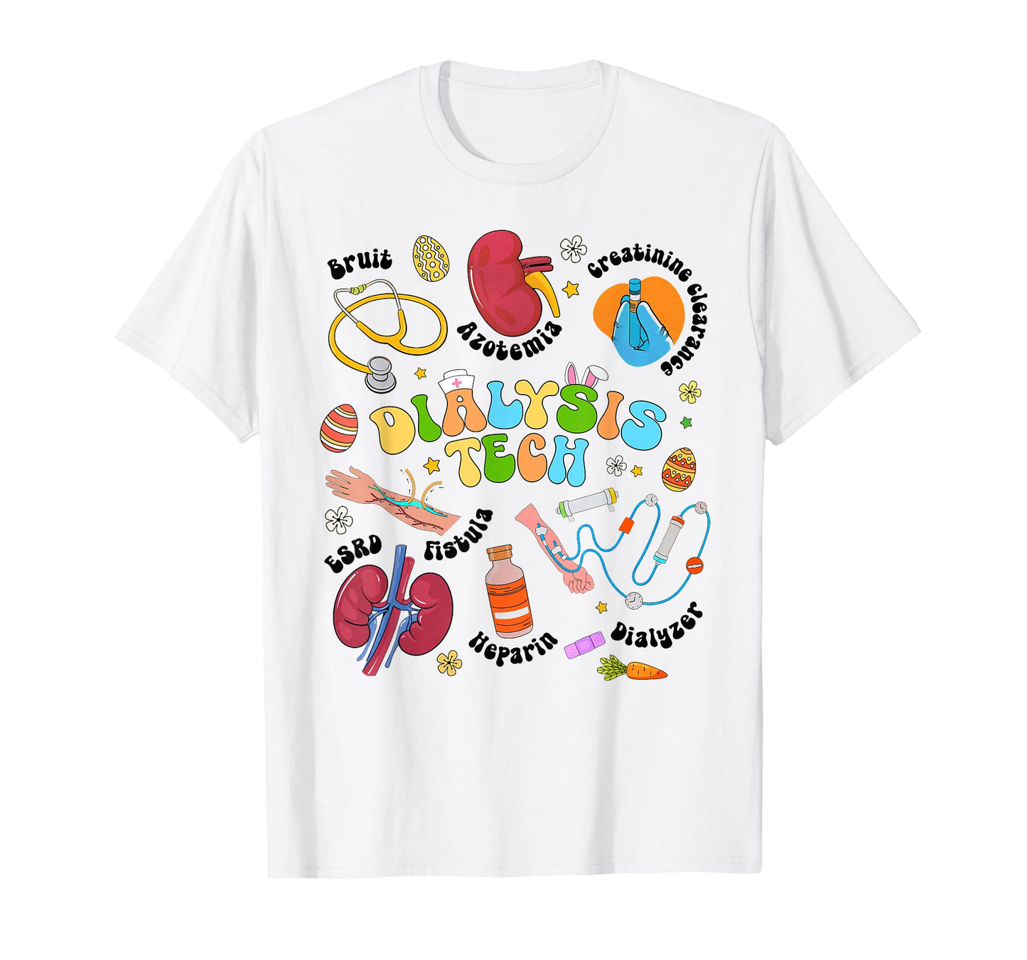 Dialysis Tech Dialysis Technician Appreciation Kidney RN T-Shirt