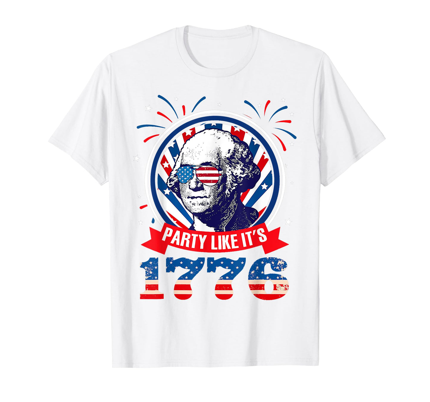 Funny Party Like It Is 1776 4th of July George Washington T-Shirt for Women Men
