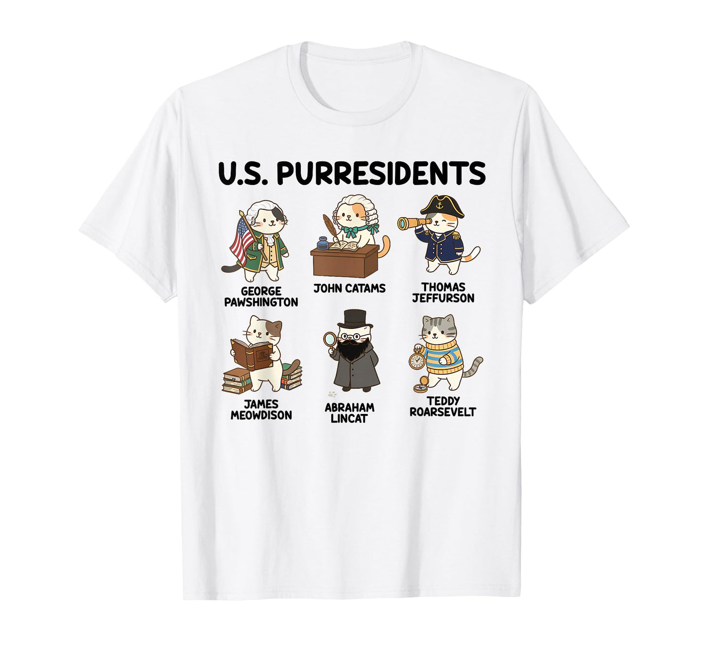 History Teacher American History Cat Lover US Purresidents T-Shirt